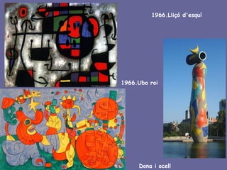 1966.Lliçó d'esquí




1966.Ubo roi




     Dona i ocell
 