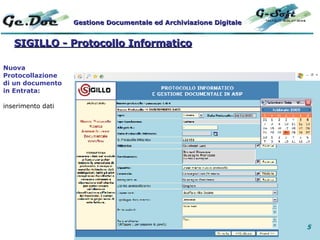 Nuova Protocollazione di un documento in Entrata:   inserimento dati SIGILLO - Protocollo Informatico Gestione Documentale...