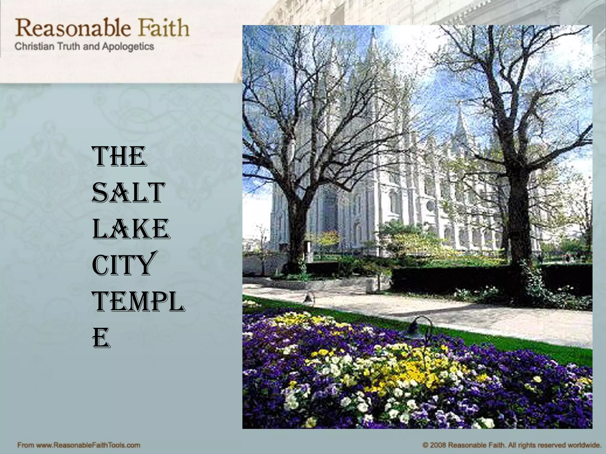 The
SalT
lake
CiTy
TemPl
e
 