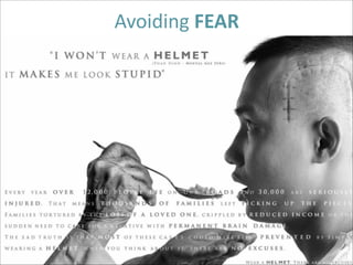 Avoiding	
  FEAR

 