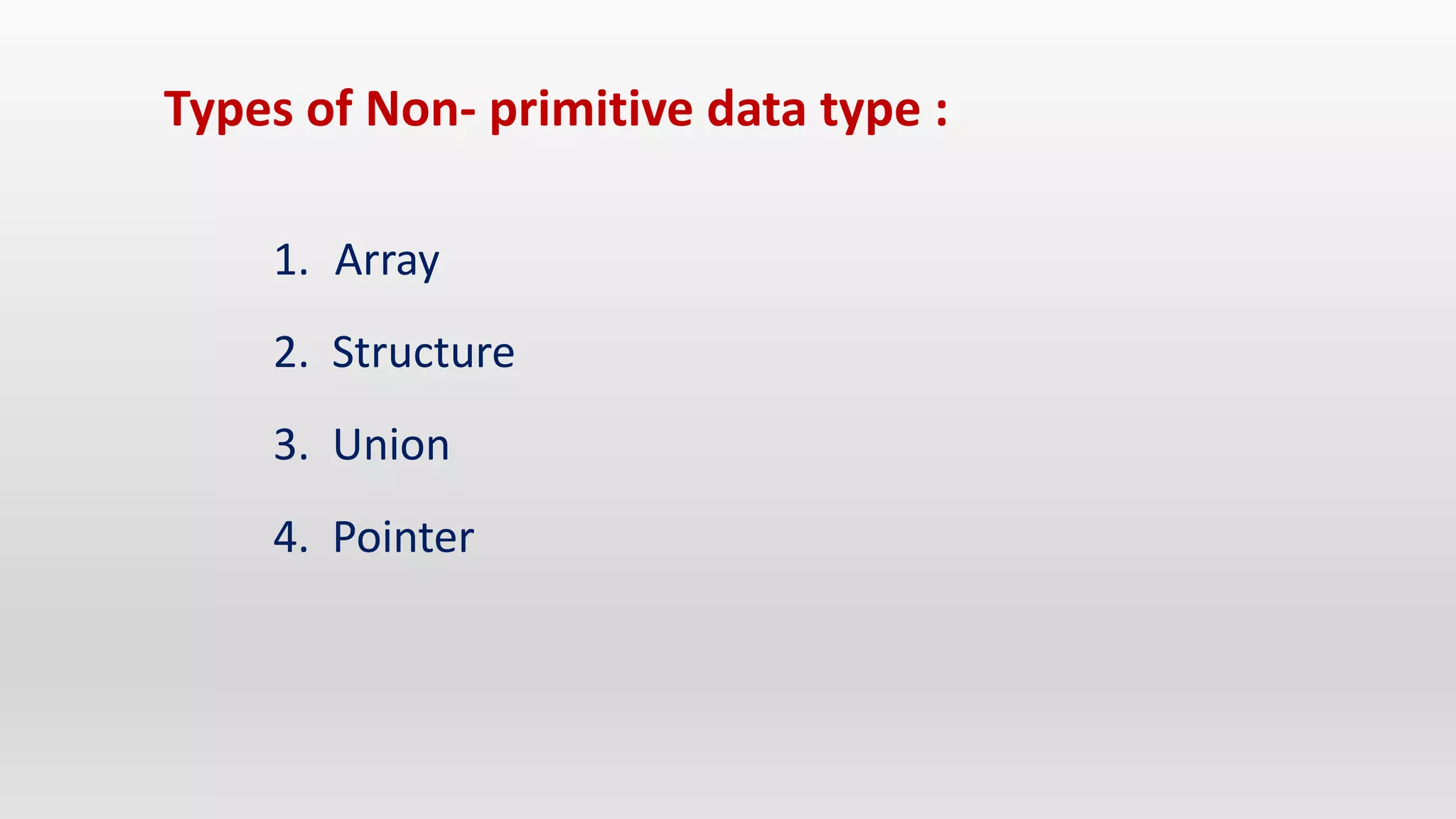 What is Non-primitive data type? | PPTX | Programming Languages | Computing