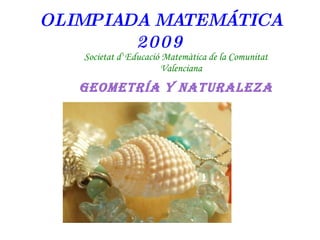 OLIMPIADA MATEMÁTICA 2009 ,[object Object]