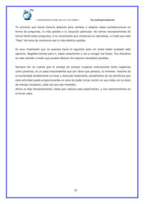 … A B CDECE F CBAC C C A Tu-coach-personal.com
18
8AC !A C " AC A A C E A DC D E DC D DC D! D C C DBD D C A D C BA D A C A C
!DC BAC AF D C E C !1 C EAC DC C D * C D ED C @ C !A C A A D D!A AC BAC
!DCE A DECA D C AF D C C AC A ! A B C" AC A A C C D DEA=D CDC! B C" ACA AC
2.D CBAC !DCBAC A DC ADCE C!1 CA A C EA CC
C
' C ! C ! D AC " AC C D D A C D DC AEC F A AC D C C D A C D A C D D DB C A AC
A A CCAF1ED AC A! C D DC CA D C A D B C C D CDC A FA CE C C8A CB E DC
A CA AC A B CDC! B C" AC ABD C A A CE C!A A C A E DB C EA CC
C
) A! AC A C A C A DC " AC EDC A D DC BAC A C A D C ! D A C D C AFD D C
! C D CA C C D C D A BA DEC" AC C C" AC D A= D CEDC !A DCC!D (DCBAC
EDC !D BDBC ! EA!A AC C D AC CBA BDC DE!A A C A B & B ACBACE C A A C" AC
A DCD BDBC ABAC D EA CA CD D CBAC BA C !D CD * CA C C BD C CEDCB C
BACA A F(DC A A D D C DBDC A=C" AC ADC!A A A CC
% DC ACBA C A! DE!A A C D DC" AC ADE A CA ACA$ A !A C C C AA A! CA C
AEC A A C D C
 
