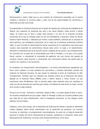 … A B CDECE F CBAC C C A Tu-coach-personal.com
4
C
.A A A D DC C A * C )D AC " AC A C DC A * C BAC !D A A AC A DB C C EDC A AC
ADB DC C BA E A C DEC A C BD C C DBDC DC BAC ED C BDBA C BAC A ! A C C
BA D EE C" ACA AC C BD C
C
' CA A DE DCA C- D FC.A DEC CAECF DB CBACA$ A C CEDC' AEDCBAC9 AE FA DCBAC
:DB B C ) C !DA C A C - D FC D C B C C C D A C :D A C -AE C ; * C C +D AEC
<* A= C 'EC ! C " AC EAC EEA C DC AEAF C A DC A AEDC C C DC A C EDC BDC A AC
!D DCBACEDC" AC ACA! D DC DBDC CBAC C D E DB A C CB A A C% A CBACBA B C
D A AC- D C.A DE C CBAB D AC CA A CDCA DC A * C D *CBAC C A CBAC
D > D FC C 9 AE FA DC '! DE C BACEDC !D C BAC EDC A$ AEA AC A DEC -D E DC
) D CE C" ACEAC B CEDC BDBCBAC !D C A DCBACEDC ! D DC" AC A AC D DC
A DC BDC A B C BAC A ! A C *$ C DEA C ! ?C EDC E DC C AEC A A ! A C
% A B *CE C ! D AC" ACA CEDCA DCD DC CDEA D ACBACE C C CED C ! D D A CC
)AC A E *C CEDC D ACBAC C A DE BDBC" AC!1 CEACE ! D D C CDCEDC" ACDC&ECEACF DC
EED!D C ! D C C ! A B *C EDC A A BDBC BAC D DB D C A C " AC !A C C DF DBDC BAC
C ! ! C D DC A D C C ! A BA C " AC !D * C DE DC C D DC D DC EDC
AED * C C C C CE CBA!1 C
C
' C A D A DC C . F D!D * C @A E FA( DC C AC A AC BD!A AC DF DBA B C C
A A C ! C !DA C A C A DC B E DC BAC A ! A C DC B D C A E C B A C BAEC
9 C BAC . A DEC 4 !D C ' C D" (C B BAC DC A B C AEC ( E C BAC . D A C A C .@<C
8 D A DE C 8D! & C D" (C DC ADE =DB C C A B C D A DC BAC EDC CAB * C BAEC ) A C
D DBDC A C EDC % A * C .EA DC D: )CEC C DC :D ( C % A C C 8A C % D = C < C " AC
A! C ! C : B E A C ' C EAC A ! AC BA C A D C A A AC D DC C D AA C A C
DBDC CBACE C A CBAC D FC" AC ADE =DC C BD EA CBACA DC !DCEDC!A C A * C
BAC (C! ! CDC DBDC D A C
C
. DC CEDC BDCC! !A CDC! !A CBA BACAEC)'C C C C D CBA BACAEC A A C C D A C
)AC! A DC ! D =D ACBAC" AC ABDCCEEAFD CAEC!A D ACDC B CE C A C EA C D DC
" AC DBDC B(DC AC D DC B A B C C !1 C EDC AE FA DC A! DEC C A C E C EAF C D C
# E C ! C DB C
C
- ED D C ! C CD! F C CEDC% D * CBAC- D FCBAC,D! E DC CA ACA CB A A A C
!AB C B F DEA C AC A!D C AED DB C C AEC BA D EE C BAC A D C E C A C
!D CAEC D FC CEDC F D!D * C A E FA( D C' CD CBAC C E FCBACBA D EE C
A DEC C ADB CBAC D C B CBAC CD A !DC C! D * C DEA C ! C
CA F D!D * C) E ! DE C B C ! C) E ! DEC'$ A! CA AC C
 