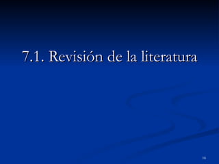 7.1. Revisión de la literatura 