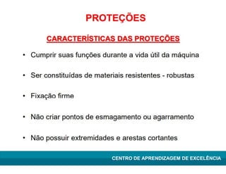 Lean Manufacturing – Itu/2009
CENTRO DE APRENDIZAGEM DE EXCELÊNCIA
 