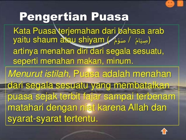 Sebutkan Arti Puasa Menurut Bahasa Arab Dan Ajaran Islam Brainly Co Id