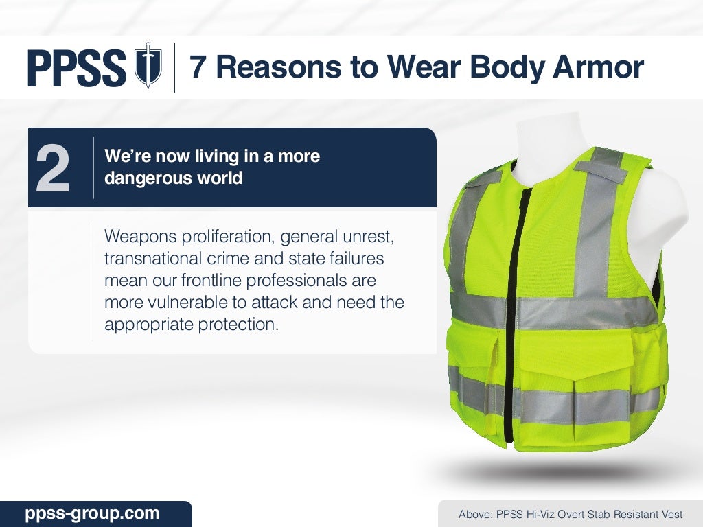 7 Reasons to Wear Body Armor