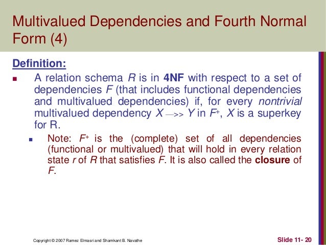 7 relational database design algorithms and further dependencies the normal form which deals with multivalued dependencies is called