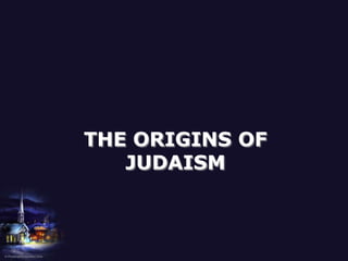 The Origins of Judaism