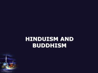 Hinduism and Buddhism