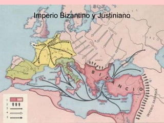Imperio Bizantino y Justiniano