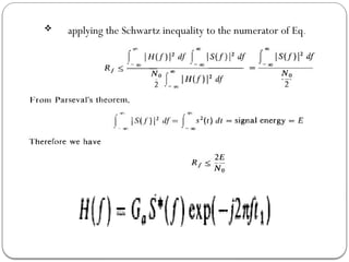  applying the Schwartz inequality to the numerator of Eq.
 