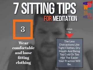 7 Meditation Sitting Tips