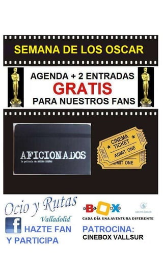 Sorteo entradas cine Semana de los Oscar Ocio y Rutas Valladolid