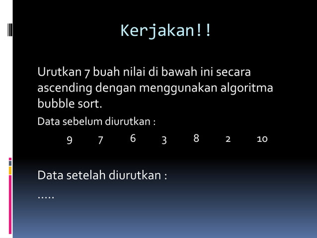 7 sorting-algoritma-bubble-sort | PPTX