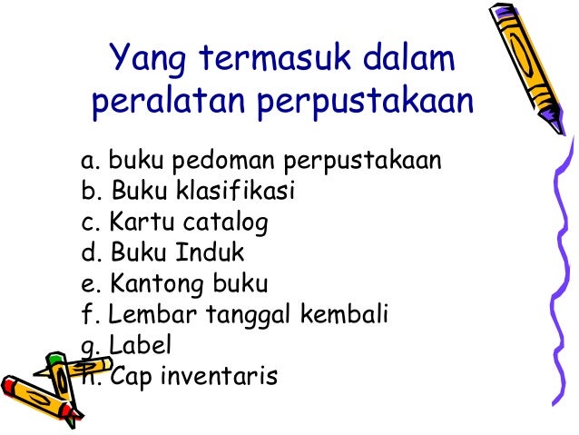 7. standardisasi peralatan dan perlengkapan perpustakaan