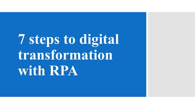 7 RPA implementation steps for enterprise digital transformation in ...