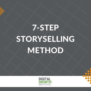 7-STEP
STORYSELLING
METHOD
 