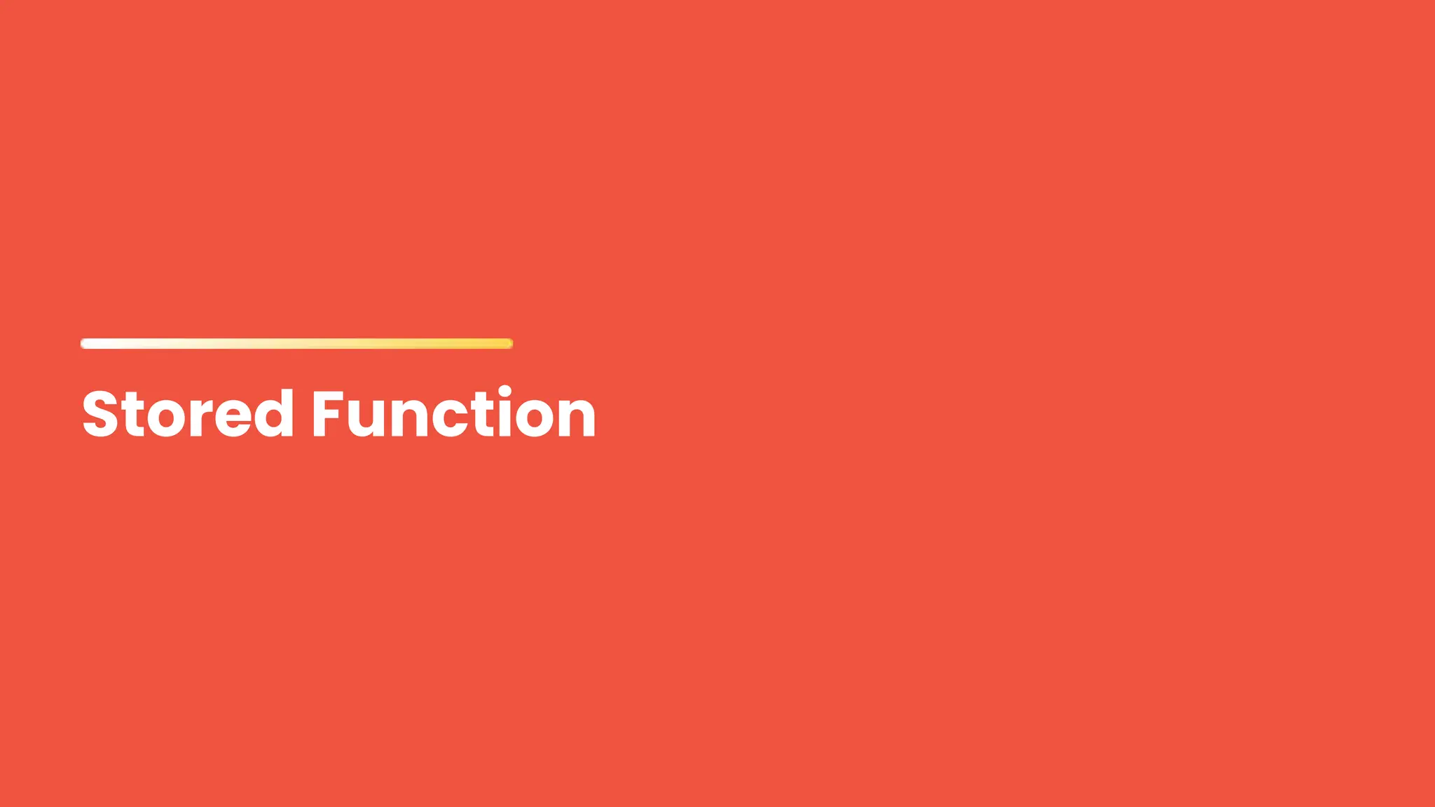 #7 - Stored Procedure And Function.pptx