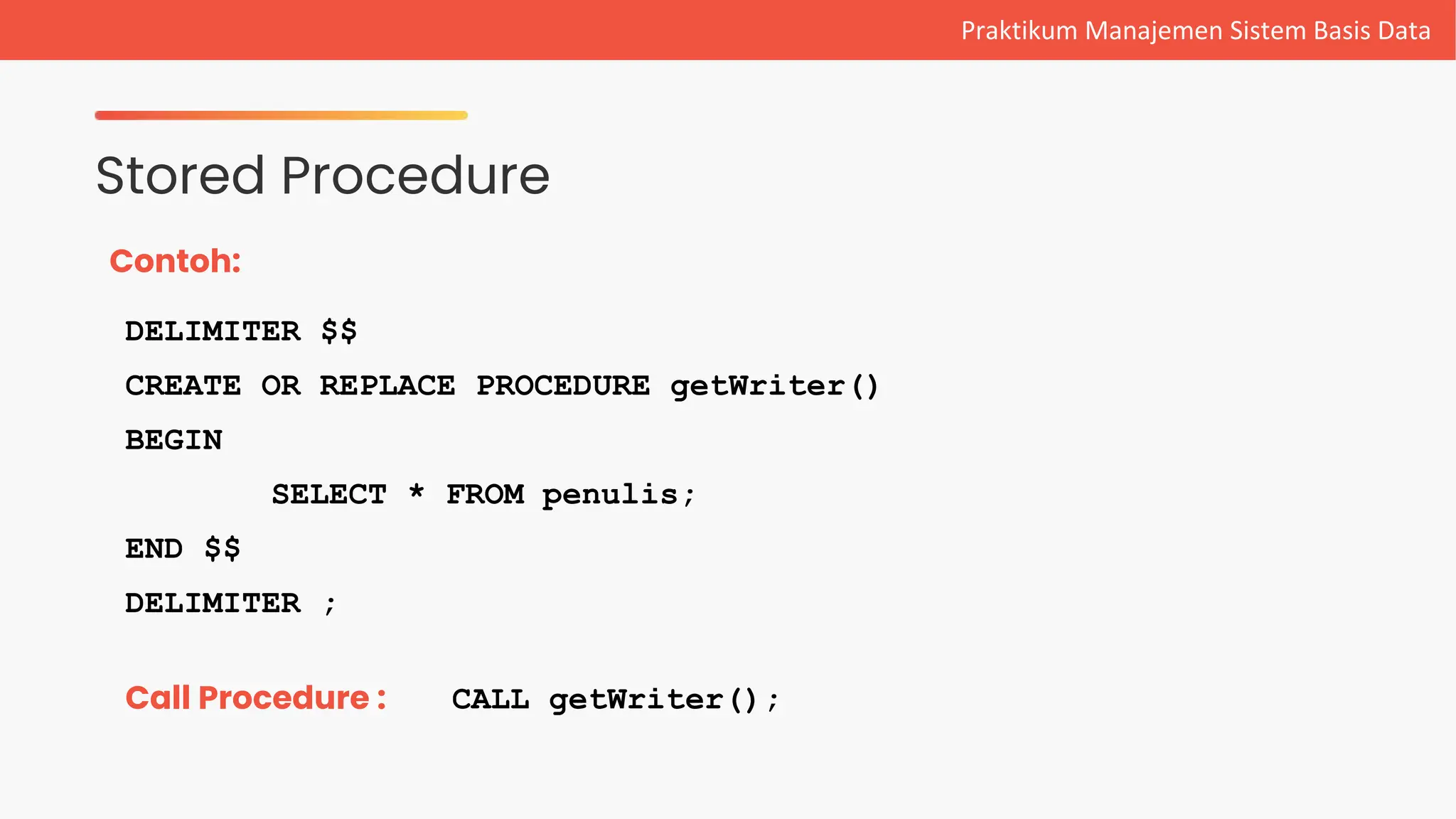 #7 - Stored Procedure And Function.pptx