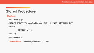 #7 - Stored Procedure And Function.pptx