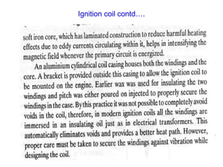 Ignition coil contd….
 