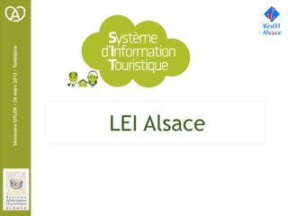 Séminaire SITLOR – 26 mars 2013 - Tomblaine




        1901096
    LEI Alsace
 