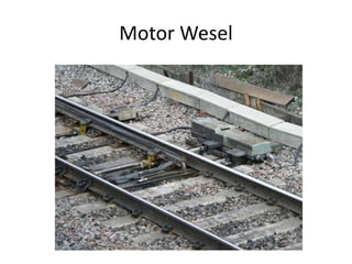 Motor Wesel 
 