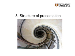 3. Structure of presentation
 