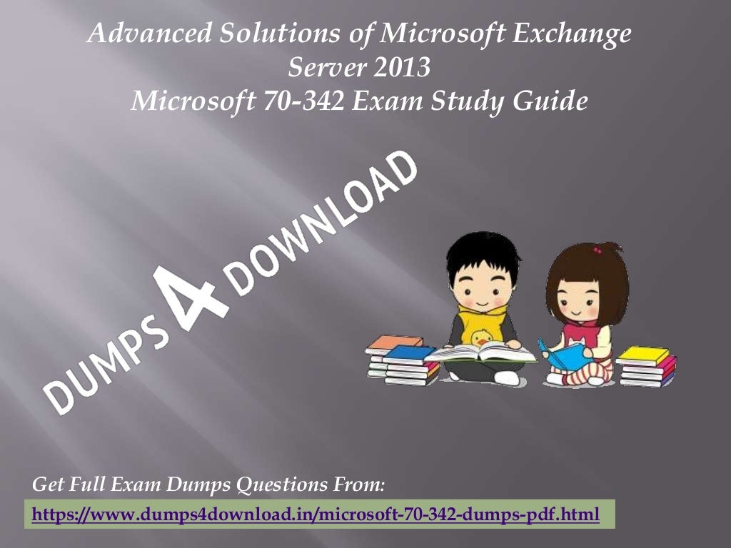 Valid Microsoft 70342 Exam Questions 70342 Questions Answers Dum…