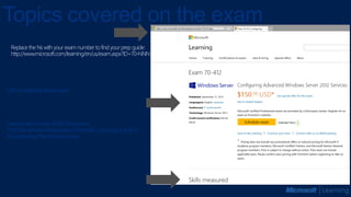 Second tab shows Skills Measured.
Third tab shows Preparation Materials, including a link to
the Learning Plan for the exam.
List of available languages
Topics covered on the exam
 