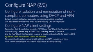 By default, NAP enforcement clients are disabled
 