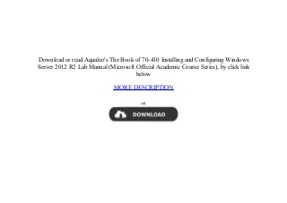 Pdf Book 70 410 Installing And Configuring Windows Server 12 R2 Lab Pdf Book 70 410 Installing And Configuring Windows Server 12 R2 Lab