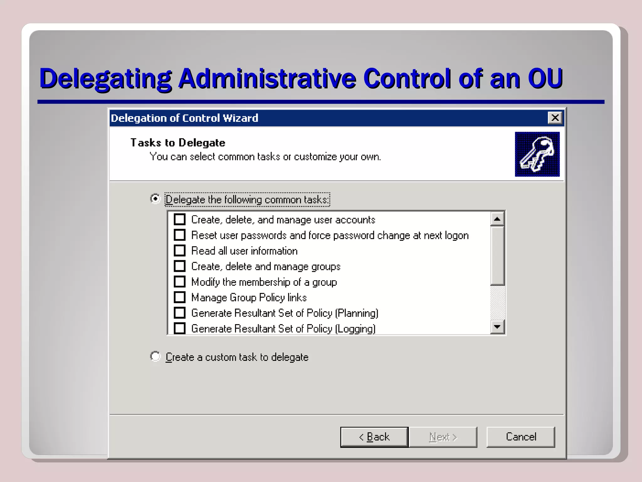 Delegating Administrative Control of an OU 