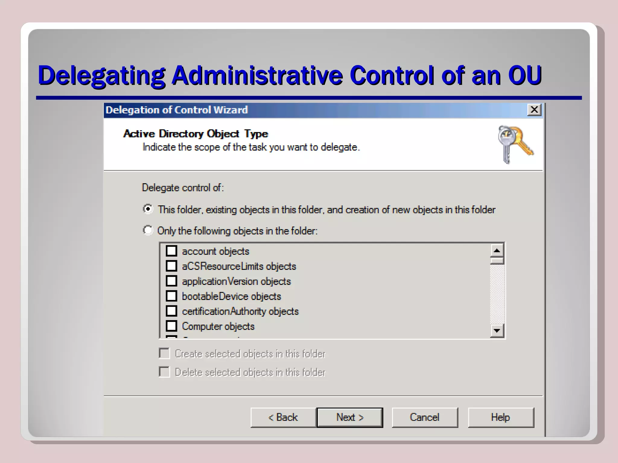 Delegating Administrative Control of an OU 
