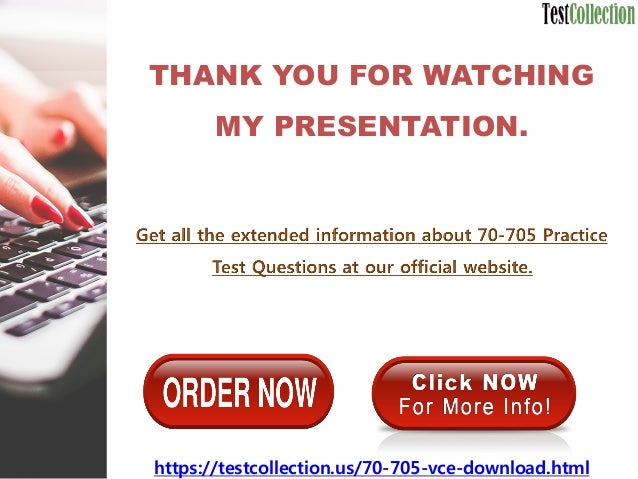 Microsoft 70 705 Exam Questions Microsoft 70 705 Exam Questions
