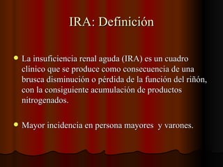 IRA: Definición ,[object Object],[object Object]
