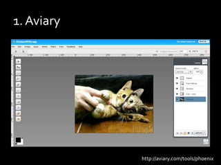1. Aviary<br />http://aviary.com/tools/phoenix<br />