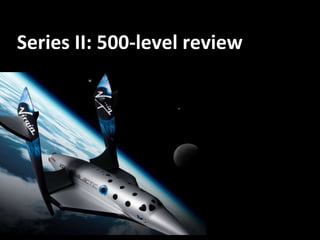 Series II: 500-level review 