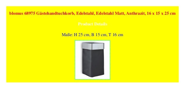 Blomus Nexio Gastehandtuchkorb Badezimmerkorb Badkorb Edelstahl Matt 25 Cm 68975