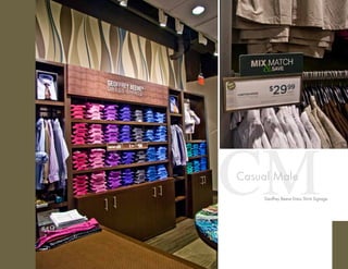 Geoffrey Beene Dress Shirts Signage.
CMCasual Male
 