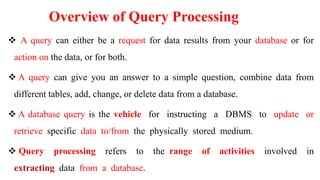 Ch-2-Query-Process.pptx advanced database | PPTX