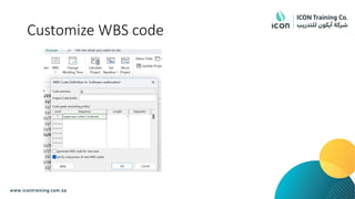 Customize WBS code
 