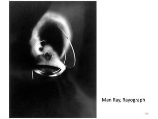 Man Ray, Rayograph
139
 