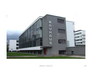 Módulo 7, História A 137
 