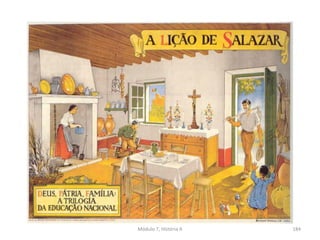 Módulo 7, História A 184
 