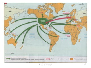 Módulo 7, História A 20
 