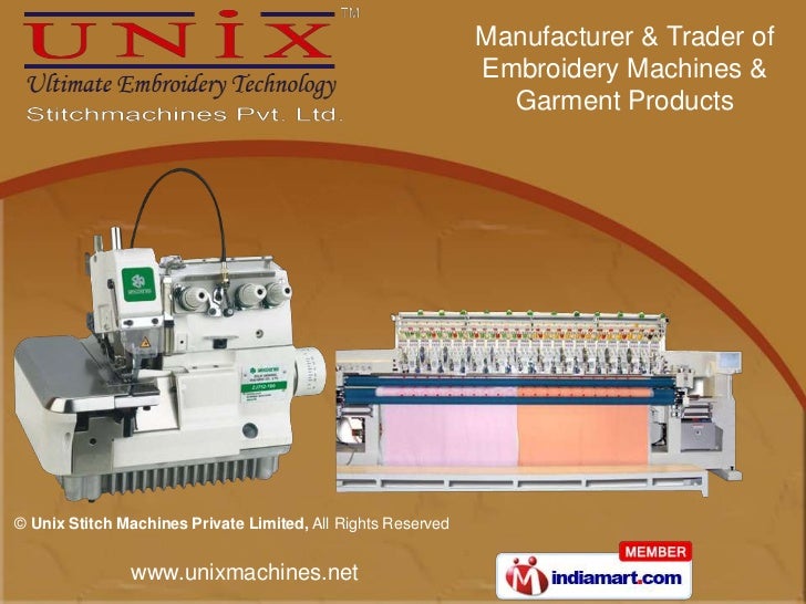 Unix Embroidery Machine by Unix Stitch Machines Private Limited Surat