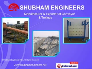 Manufacturer & Exporter of Conveyor                  & Trolleys 